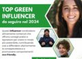 25 TOP Green Influencer italiani da seguire nel 2024 – Fonte Karma Metrix