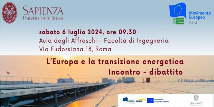 L’Europa e la transizione energetica – La Sapienza Università di Roma – 6 luglio 2024