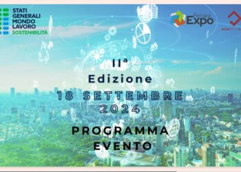 II° Edizione degli Stati Generali Mondo Lavoro della Sostenibilità – 18 settembre 2024 – Ferrara Expo
