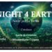 NIGHT 4 EARTH, un grande evento per celebrare la Terra