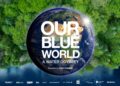 Un viaggio dall’Adige agli oceani con l’anteprima italiana di “Our Blue World” e la voce narrante di Liam Neeson