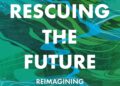 Jeremy Rifkin – Rescuing the Future: Reimagining Artificial Intelligence in a World on the Edge